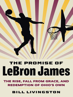cover image of The Promise of LeBron James